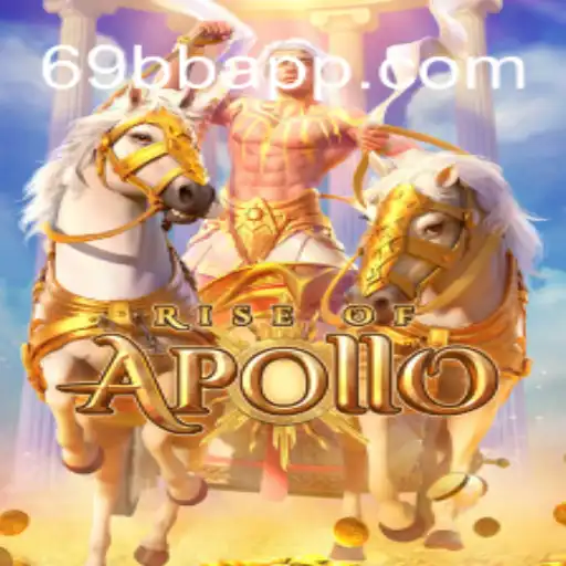 Exploring the Exciting World of RiseofApollo: The Ultimate Slot Experience with 69BB.com Oficial Slots Brasil #1